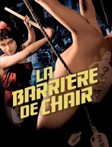 La barrière de chair