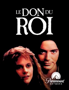 Paramount Network - Le don du roi en replay