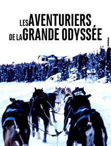 Les aventuriers de la Grande Odyssée