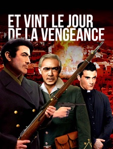 Et vint le jour de la vengeance