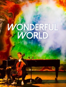 Wonderful World - Ode to nature