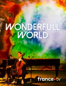 france.tv - Wonderfull World