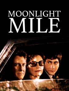 Moonlight Mile