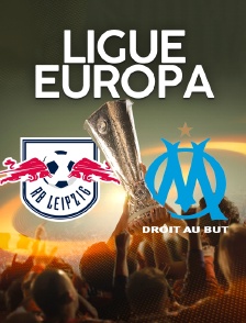 Ligue Europa : Leipzig  / Marseille