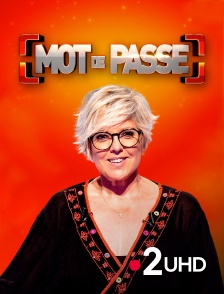 France 2 UHD - Mot de passe