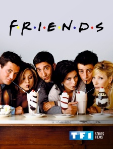 TF1 Séries Films - Friends