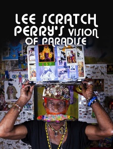 Lee Scratch Perry's Vision of Paradise