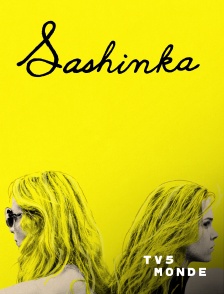 TV5MONDE - Sashinka