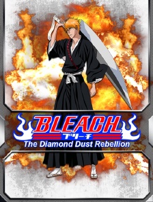 Bleach : The Diamond Dust Rebellion