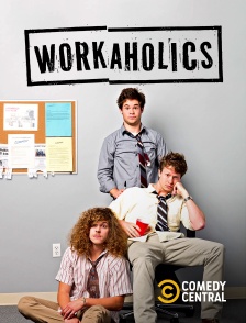 Workaholics