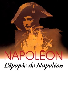 L'épopée de Napoléon
