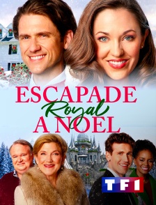 TF1 - Escapade royale à Noël