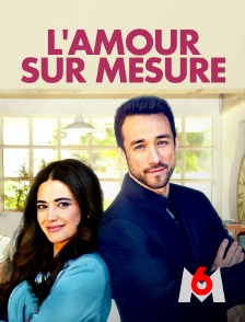 L'amour sur mesure