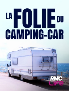 RMC Life - La folie du camping-car