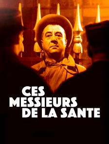 Ces messieurs de la Santé