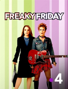 France 4 - Freaky Friday, dans la peau de ma mère