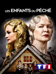 TF1 - Les enfants du péché : les racines du mal