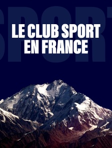 Le Club Sport en France