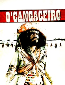 O' Cangaçeiro