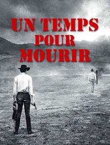 Un temps pour mourir