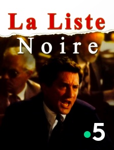 France 5 - La liste noire