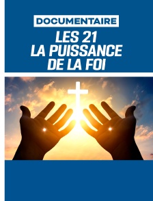 Les 21, la Puissance de la Foi : le village des martyrs