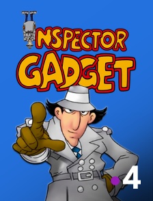 France 4 - Inspecteur Gadget