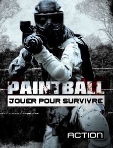 Paintball : jouer pour survivre
