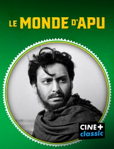 CINE+ Classic - Le monde d'Apu