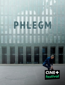 CINE+ Festival - Phlegm en replay