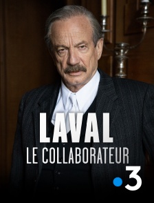 Laval, le collaborateur