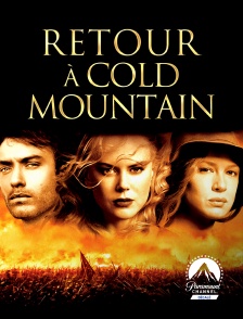 Paramount Channel Décalé - Retour à Cold Mountain