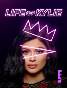 E! - Life of Kylie