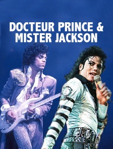 Doctor Prince & Mister Jackson