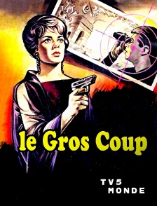 TV5MONDE - Le gros coup