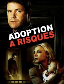 Adoption à risques