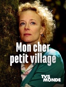 TV5MONDE - Mon cher petit village