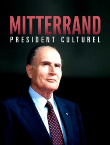 Mitterrand, président culturel