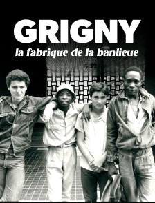 Grigny, la fabrique de la banlieue