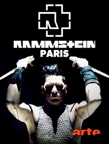Arte - Rammstein : Paris
