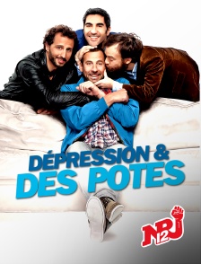 NRJ 12 - Dépression et des potes