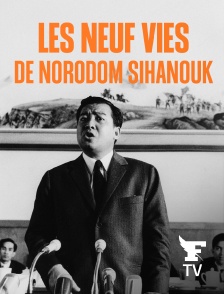 Le Figaro TV Île-de-France - Les neuf vies de Norodom Sihanouk