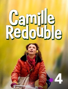 Camille redouble