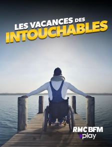 RMC BFM Play - Les vacances des intouchables