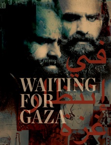 Waiting For Gaza