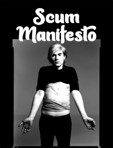 J'ai tiré sur Andy Warhol : "Scum Manifesto"
