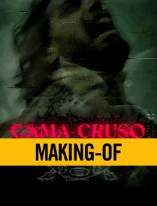 Cama-Cruso - Making-of