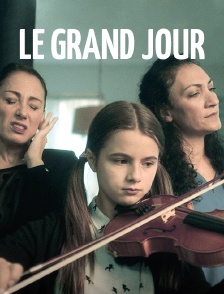 Le grand jour