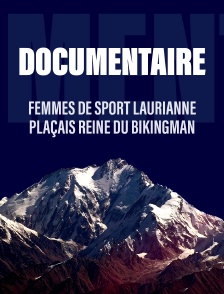 Femmes de sport Laurianne Plaçais, reine du BikingMan