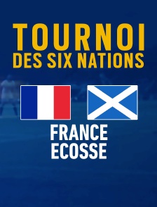 Rugby : Tournoi des VI Nations - France / Ecosse
